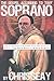 The Gospel According to Tony Soprano by Chris Seay