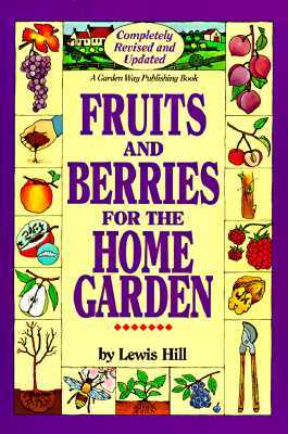 Fruits and Berries for the Home Garden (Paperback)