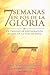 7 Semanas en Pos de la Gloria by Jose Victor Dugand