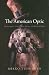 The American Optic: Psychoanalysis, Critical Race Theory, and Richard Wright (SUNY series in Psychoanalysis and Culture)