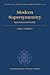 Modern Supersymmetry: Dynamics and Duality (International Series of Monographs on Physics)