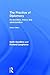 The Practice of Diplomacy: Its Evolution, Theory and Administration