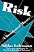Risk: A Sociological Theory