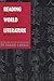 Reading World Literature by Sarah N. Lawall