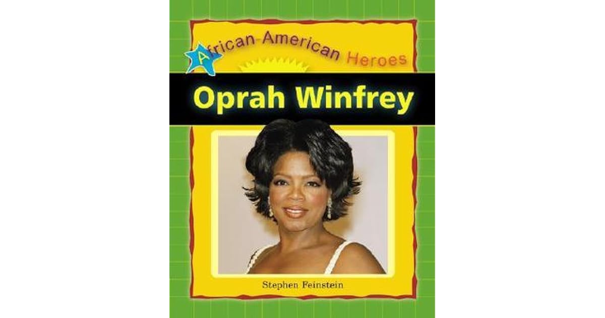 Oprah Winfrey By Stephen Feinstein