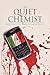 The Quiet Chemist (The Narduchi Empire Series, 3)