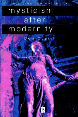 Mysticism After Modernity (Paperback)