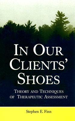In Our Clients' Shoes (Counseling and Psychotherapy)