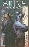 Spike: The Devil You Know