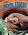 Death Adders: Super Deadly! (Fangs)