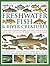 The Illustrated World Encyclopedia of Freshwater Fish & River... by Daniel Gilpin