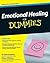 Emotional Healing For Dummies