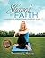 Shaped by Faith: 10 Secrets to Strengthening Your Body & Soul