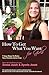 How to Get What You Want fo...