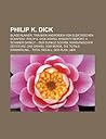 Philip K. Dick: Blade Runner, Traumen Androiden Von Elektrischen Schafen?, Philip K. Dick Award, Minority Report