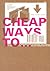 Cheap Ways to