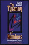 The Tyranny of Numbers:: Mismeasurement and Misrule