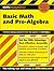 Cliffs Study Solver Basic Math and Pre-Algebra