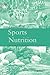 Essentials of Sports Nutrition