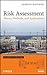 Risk Assessment: Theory, Methods, and Applications (Statistics in Practice)