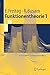 Funktionentheorie 1. Mit Lösungshinweisen zu 420 Übungsaufgaben by Eberhard Freitag