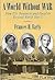 A World Without War: How U.S. Feminists and Pacifists Resisted World War I (Syracuse Studies on Peace and Conflict Resolution)