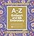 A-Z of Goldwork and Silk Embroidery (A to Z Sewing Series, #18)