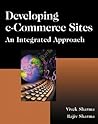 Developing E-Commerce Sites: An Integrated Approach Developing E-Commerce Sites: An Integrated Approach