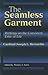 The Seamless Garment: Writi...