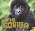 I Am a Gorilla (I Am
