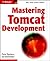 Mastering Tomcat Development