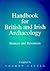 Handbook for British and Irish Archaeology: Sources and Resources