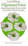 The Fragmented Forest: Island Biogeography Theory and the Preservation of Biotic Diversity (Chicago Original Paperback) The Fragmented Forest: Island Biogeography Theory and the Preservation of Biotic Diversity (Chicago Original Paperback)