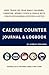 Calorie Counter Journal & L...