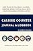 Calorie Counter Journal & Logbook by Kimberly Eddleman