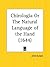 Chirologia Or The Natural Language of the Hand
