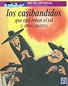 Los casibandidos que casi roban el sol y otros cuentos