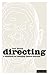 Directing - A Handbook for ...