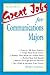 Great Jobs for Communications Majors