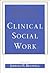 Theory and Practice in Clinical Social Work by Jerrold R. Brandell