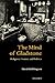 The Mind of Gladstone: Religion, Homer, and Politics