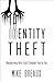 Identity Theft by Mike Breaux