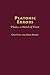 Platonic Errors: Plato, a Kind of Poet (Contributions in Philosophy)