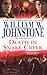 Death in Snake Creek by William W. Johnstone