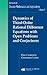 Dynamics of Third-Order Rational Difference Equations with Open Problems and Conjectures (Advances in Discrete Mathematics And Applications, 5)