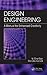 Design Engineering: A Manual for Enhanced Creativity