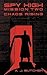 Chaos Rising (Spy High, #2)
