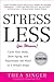 Stress Less (for Women): Ca...