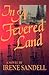 In A Fevered Land