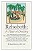 Rehoboth: A Place of Destiny